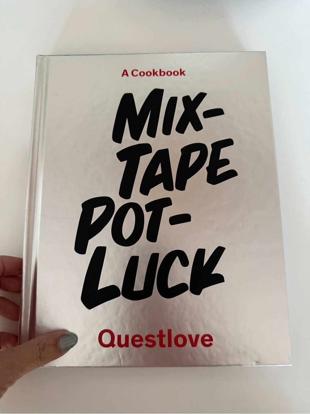 Mixtape Potluck Cookbook By Questlove